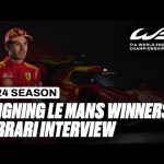Le Mans winners Ferrari Hypercar talk ahead of the new WEC season 🎙️  I FIA WEC